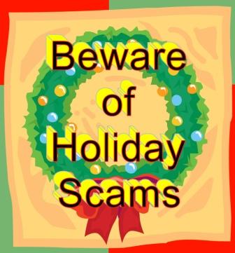 Beware of Holiday Scams pic